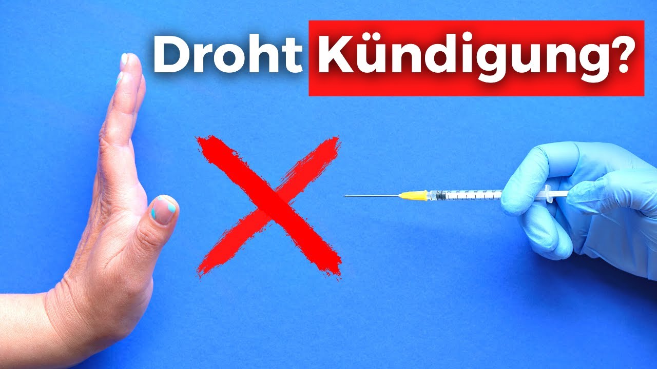 Kündigung wegen Impfverweigerung wirksam? (Tipps)