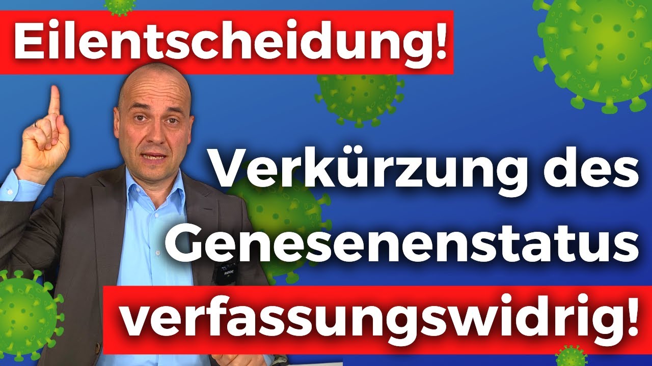 Verkürzung Genesenenstatus gekippt! DIE Megaklatsche (krass)