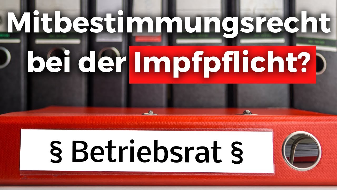 Impfpflicht: SO kann (und muss?) dir der Betriebsrat helfen!