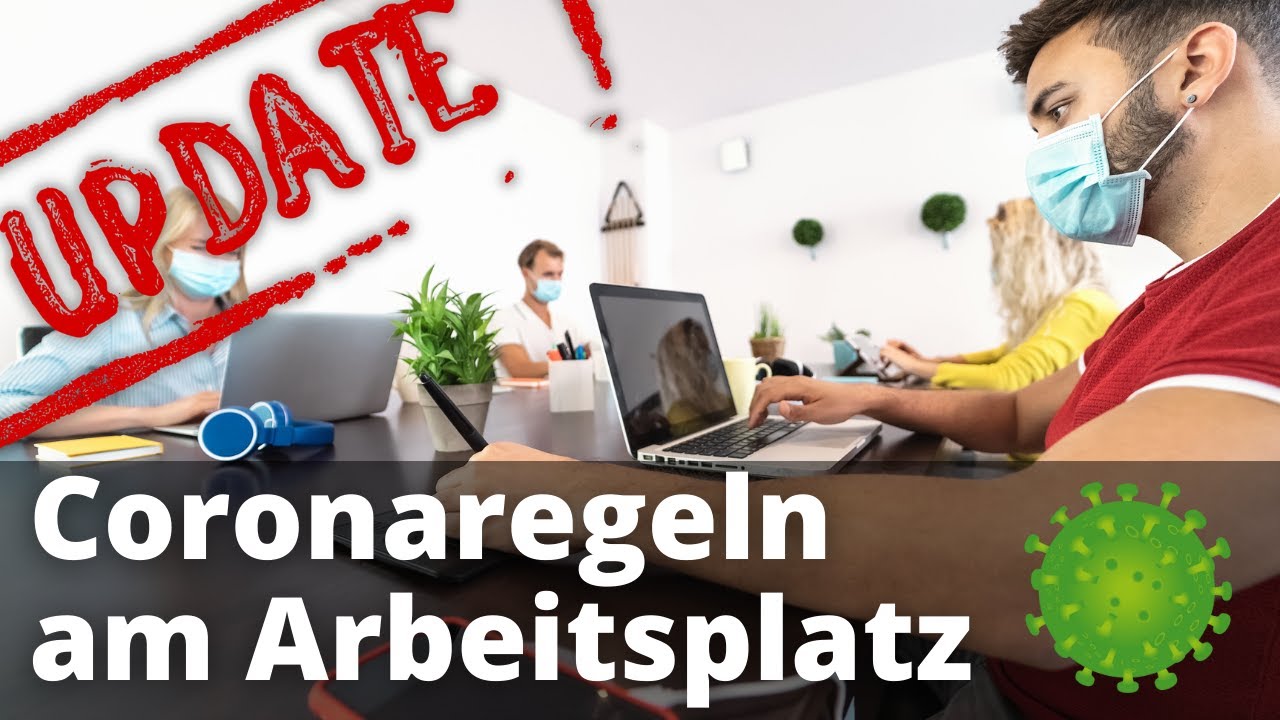 Corona Arbeitsschutzverordnung - NEUE Regeln am Arbeitsplatz