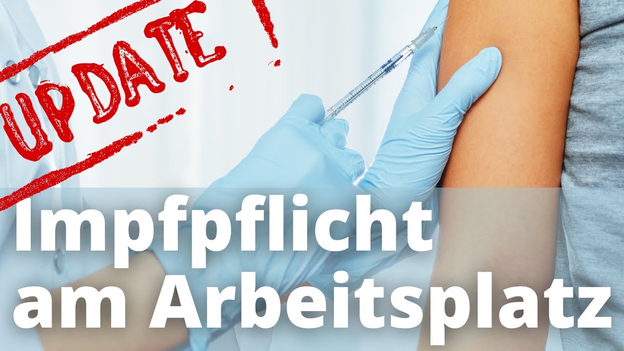 Impfpflicht - So gehen wir aktuell vor (Update)