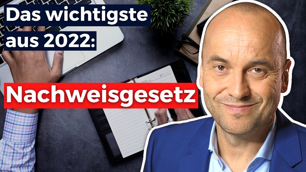 Arbeitsrecht 2022 - Nachweisgesetz und neue Haftung