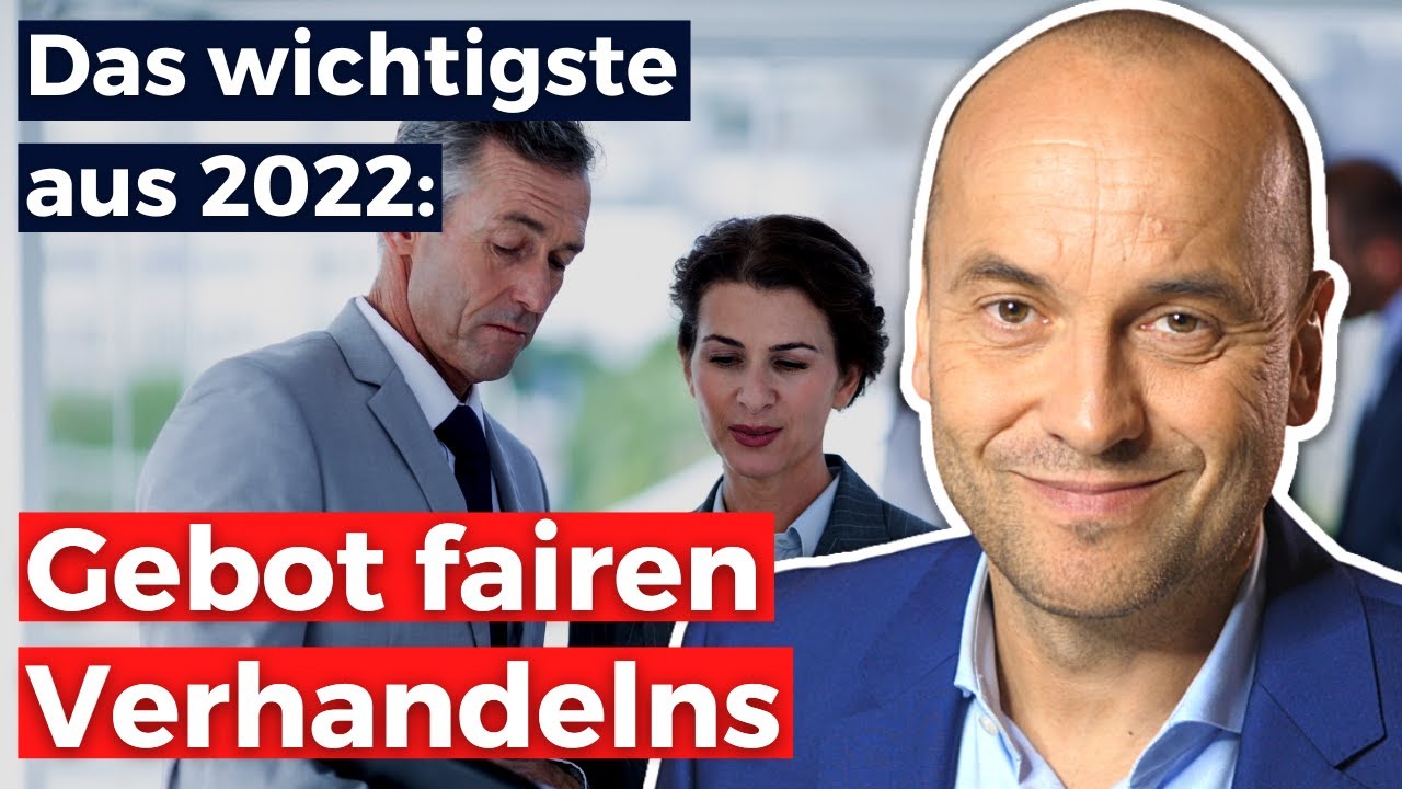 Arbeitsrecht 2022 - Gebot fairen Verhandelns (BAG-Urteil)