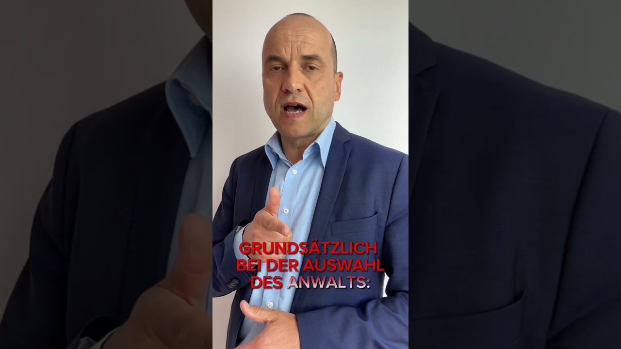 Grundregel bei der Auswahl des Anwalts