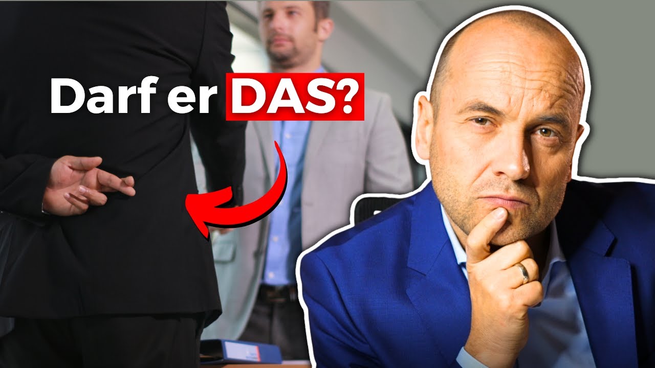 Darf der Chef den Arbeitnehmer anlügen? Überraschung!