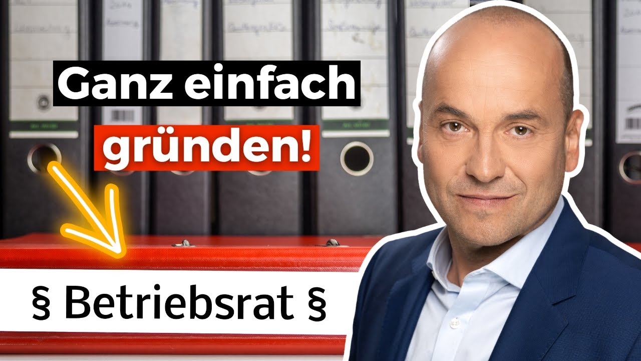 Betriebsratsgründung (2) - SO geht es ganz einfach!