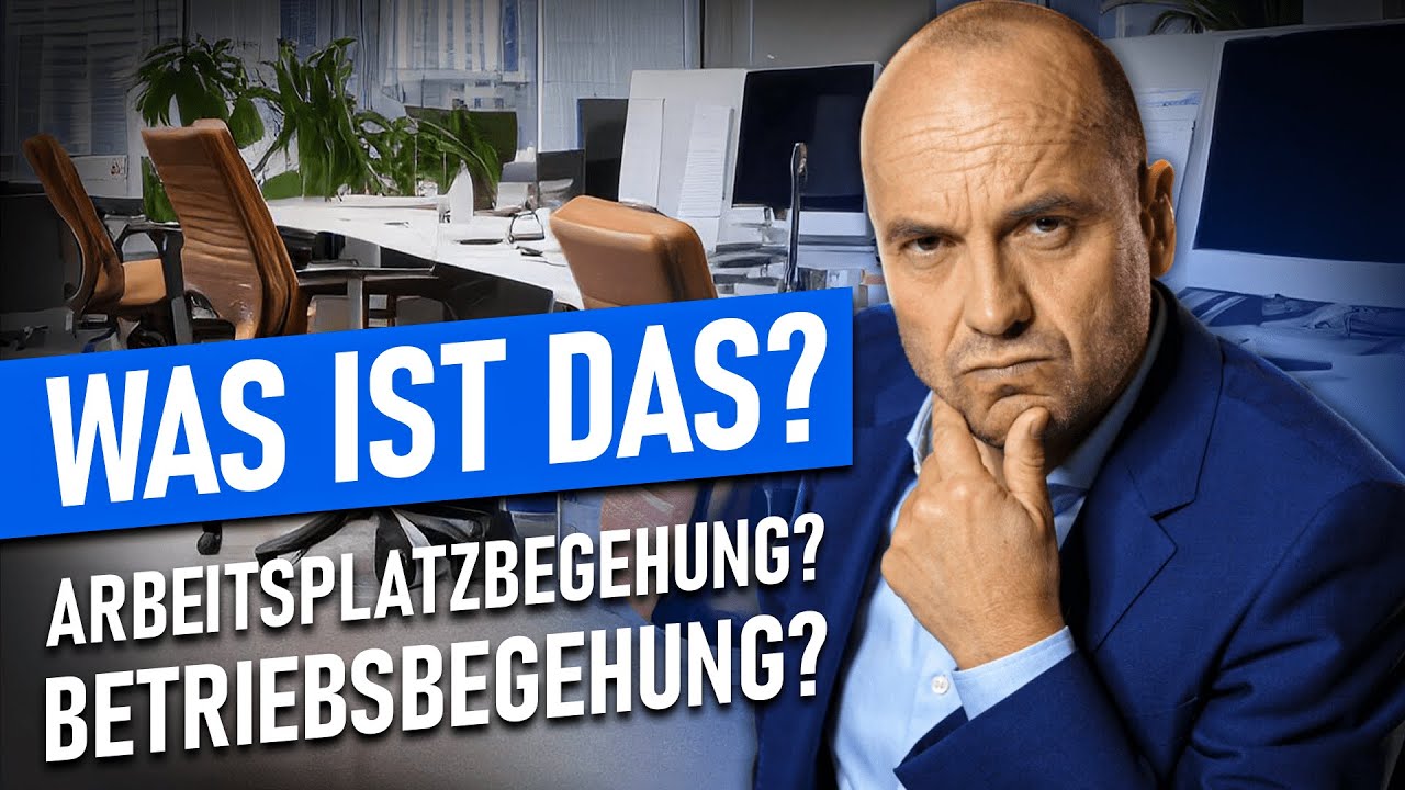 Arbeitsplatzbegehung & Betriebsbegehung