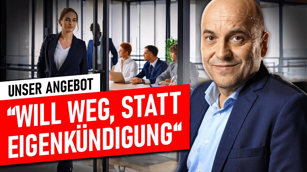 Kündigung mit Abfindung (Angebot: "Will weg, statt Eigenkündigung")