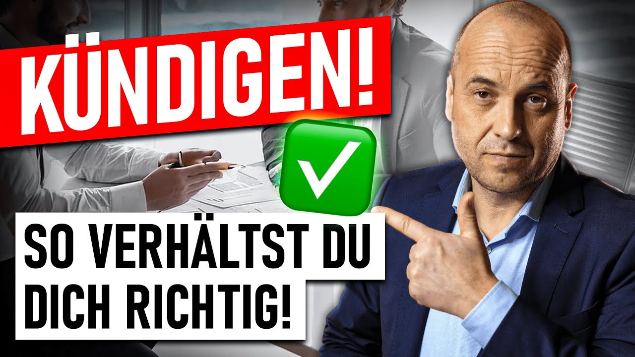 Ich will kündigen! – Wie verhalte ich mich richtig?