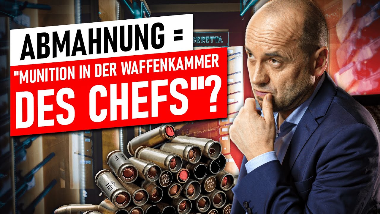 Abmahnung = "Munition in der Waffenkammer des Chefs"?