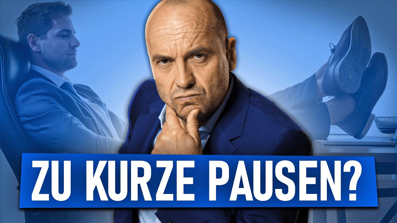 Wie lang MUSS eine Pause sein?