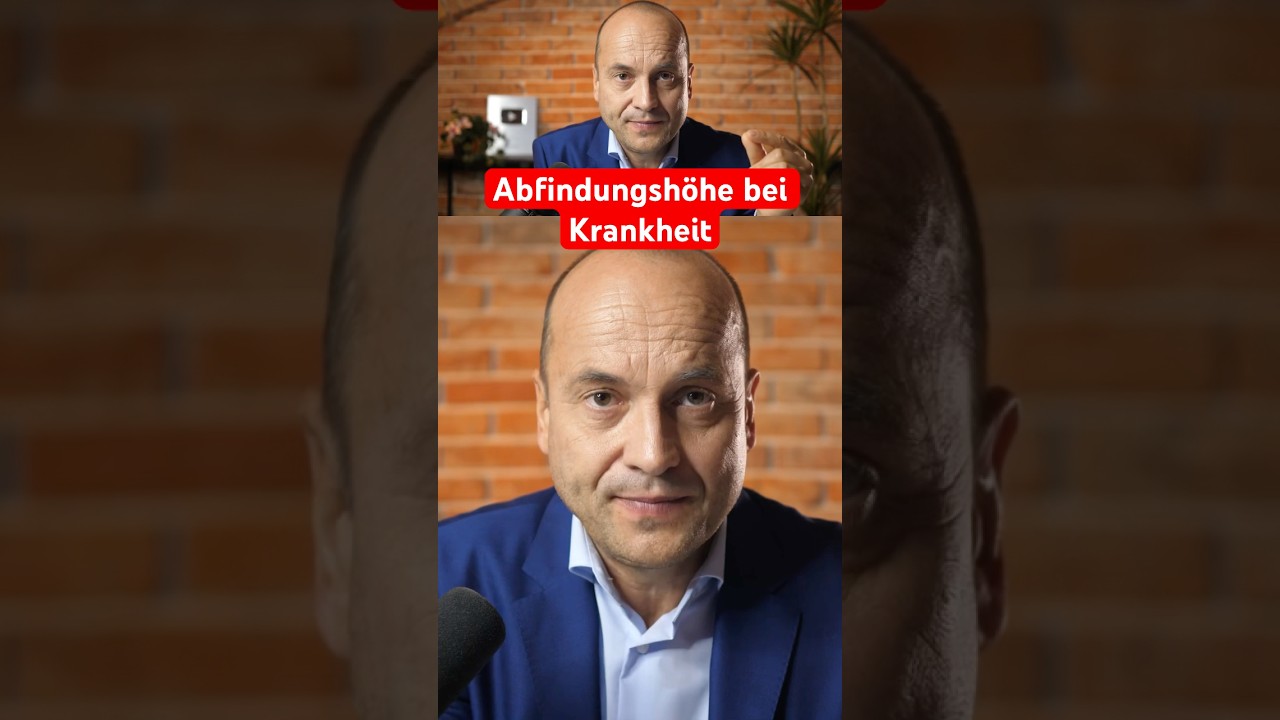 Abfindungshöhe bei Krankheit