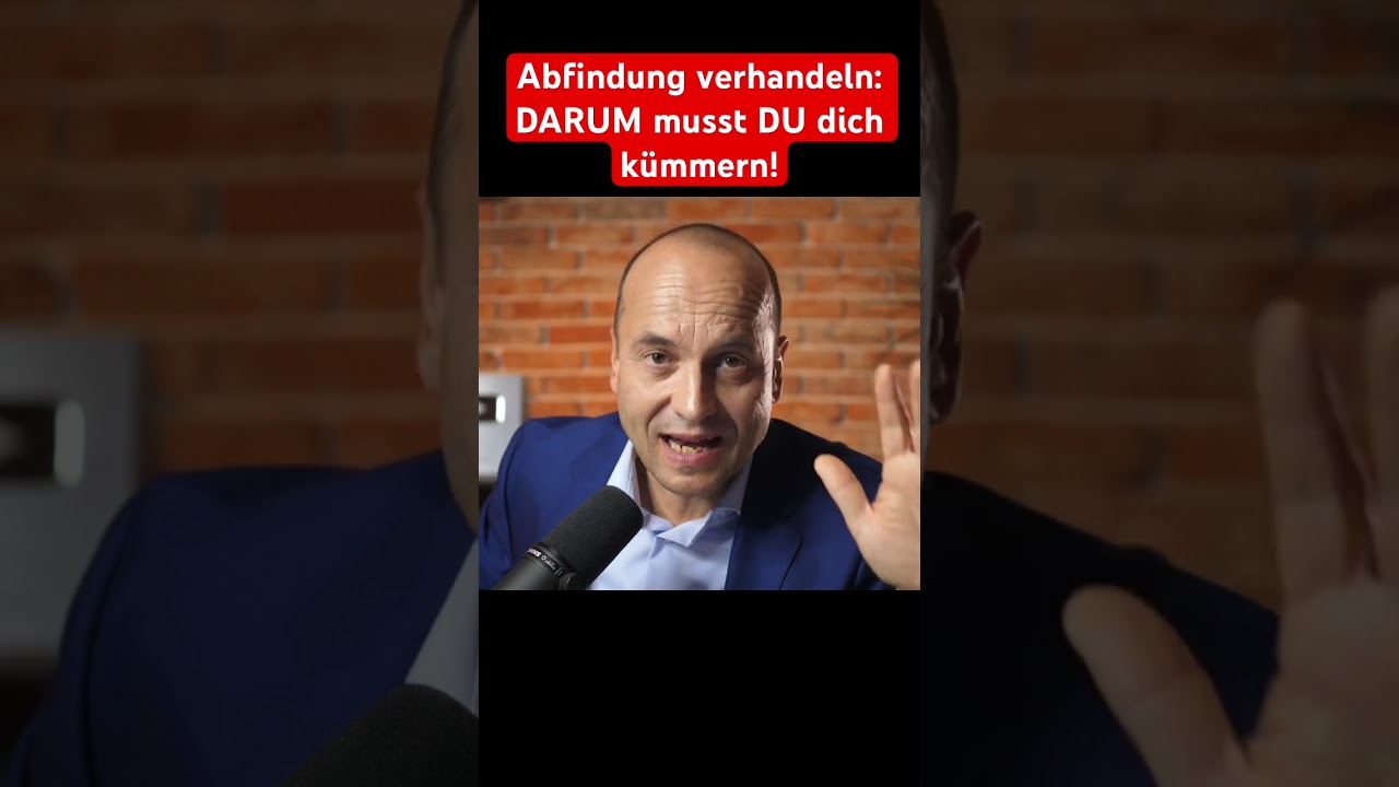 Abfindung verhandeln: DARUM musst DU dich kümmern!