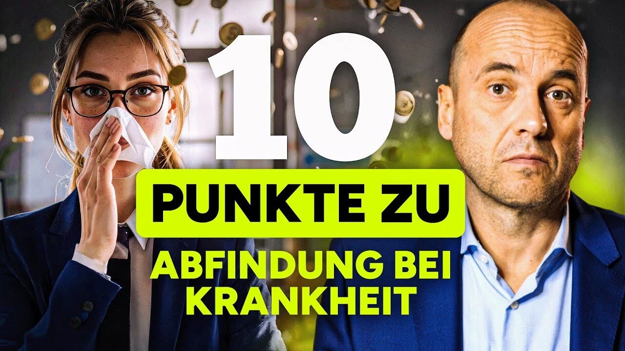 Kündigung wegen Krankheit – Das solltest du zur Abfindungshöhe wissen!