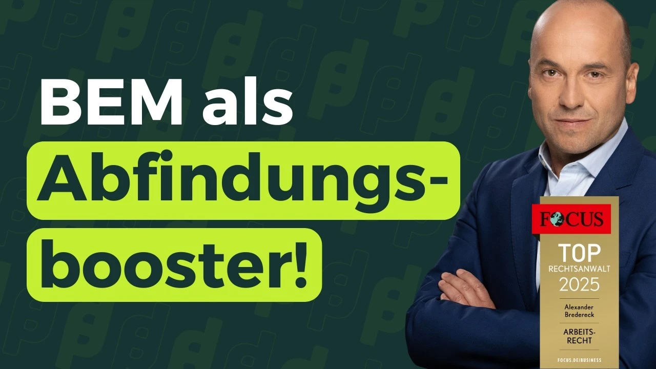 Mit dem BEM zur maximalen Abfindung – So geht's!